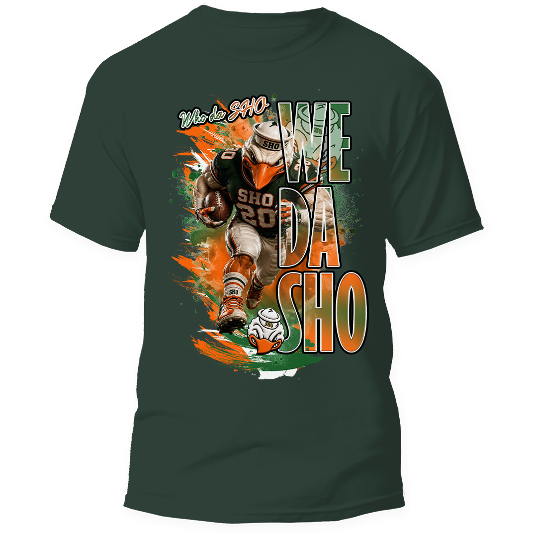 We Da SHO Tee Shirt